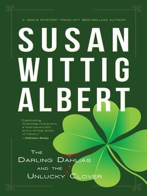 cover image of The Darling Dahlias and the Unlucky Clover